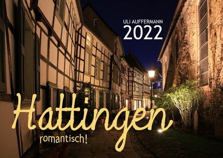 Kalender 2022 „Hattingen – romantisch!"