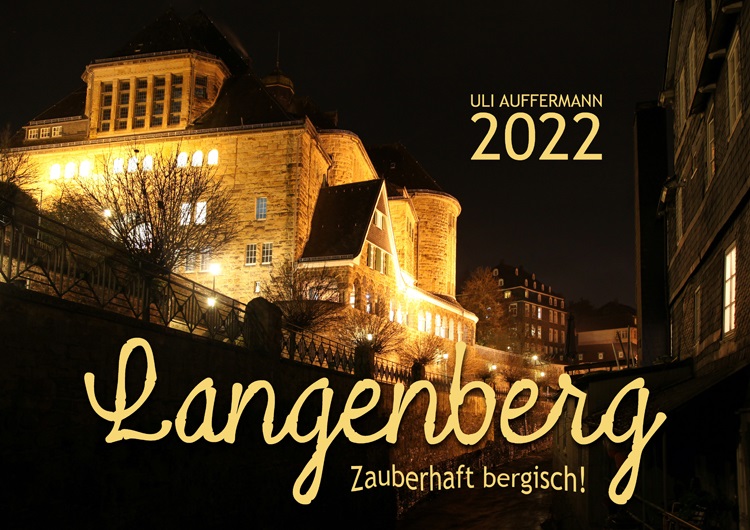 Jahreskalender 2022 „Langenberg – Zauberhaft bergisch!"