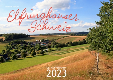 Jahreskalender 2023 „Elfringhauser Schweiz"