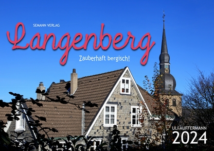 Jahreskalender 2024 „Langenberg – Zauberhaft bergisch!"